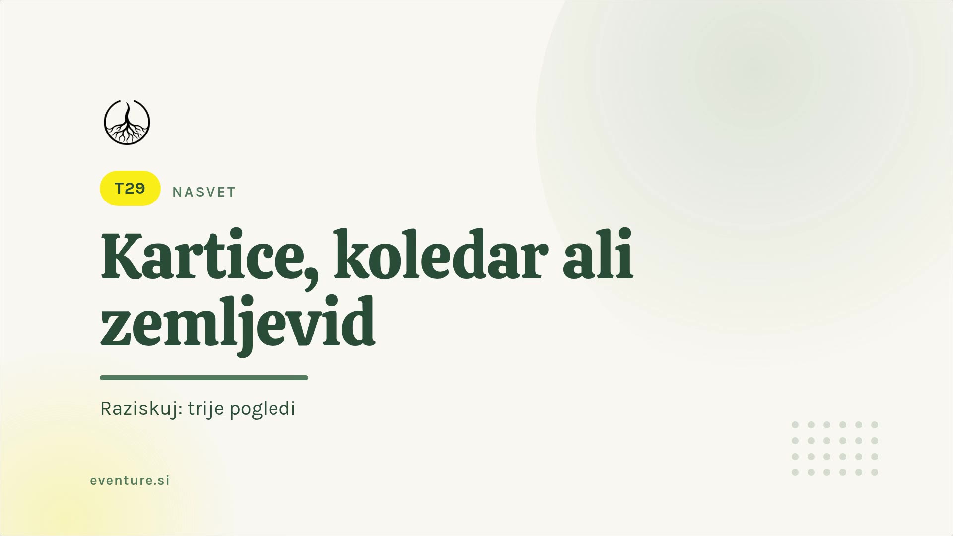 Savjet: kartice, kalendar ili karta